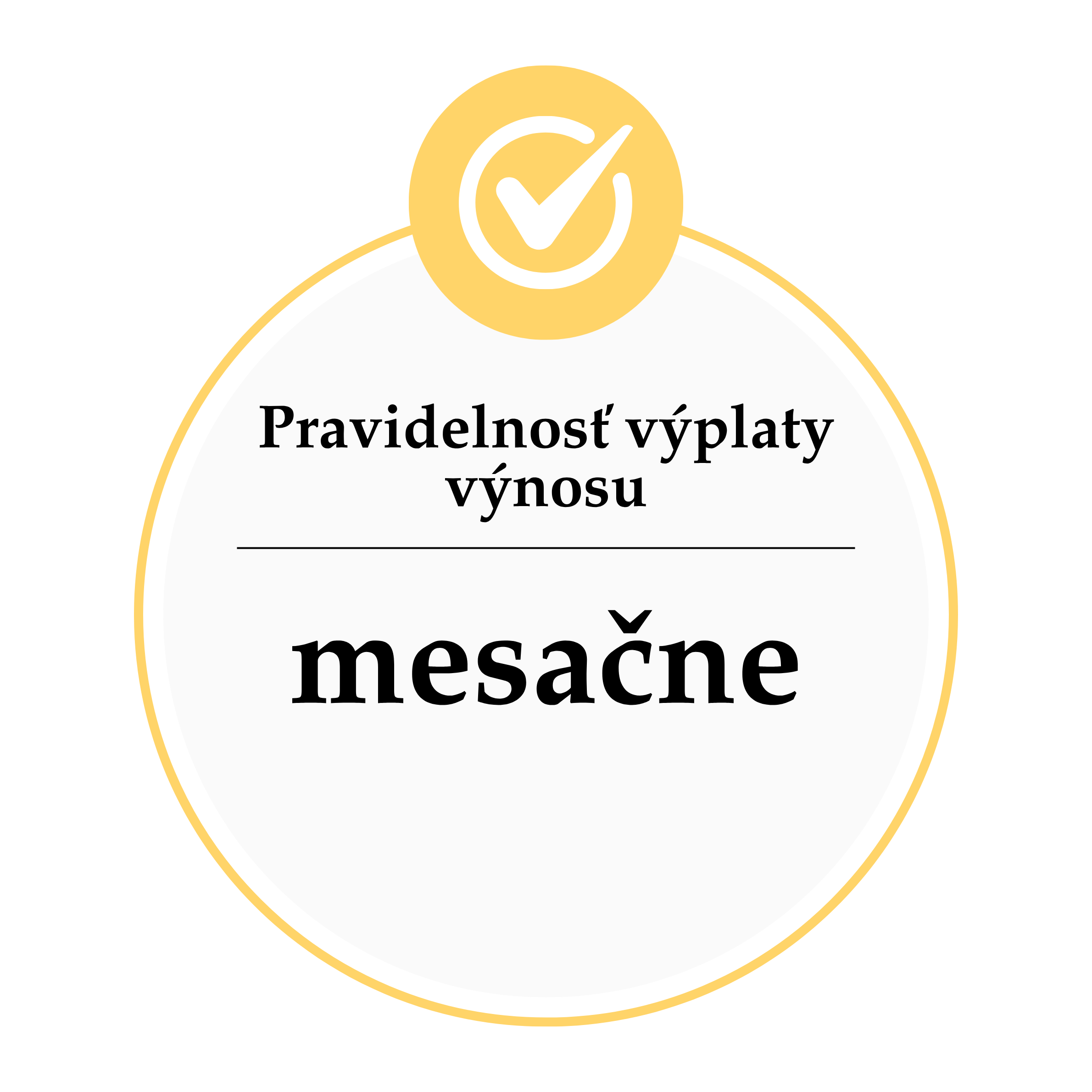Pravidelnosť výplaty výnosu-test